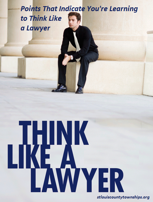 Points That Indicate You’re Learning to Think Like a Lawyer